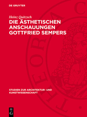 cover image of Die ästhetischen Anschauungen Gottfried Sempers